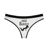 Just Barely - Women's Thong Underwear - Witty Twisters Fashions